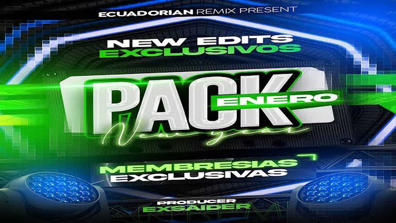 ECUADORIAN REMIX PACK ENERO 2024 EXSAIDER DJ