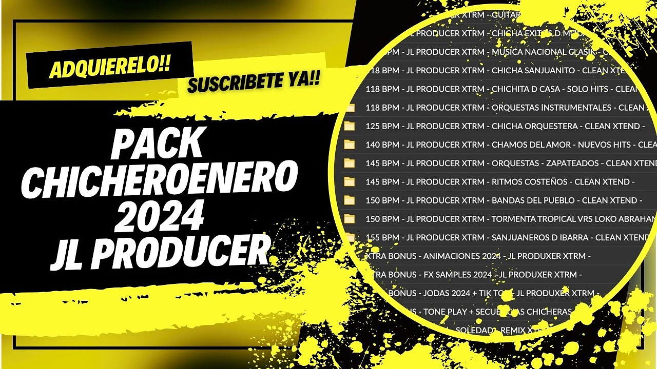 MEGA PACK CHICHERO ENERO 2024 JL PRODUCER