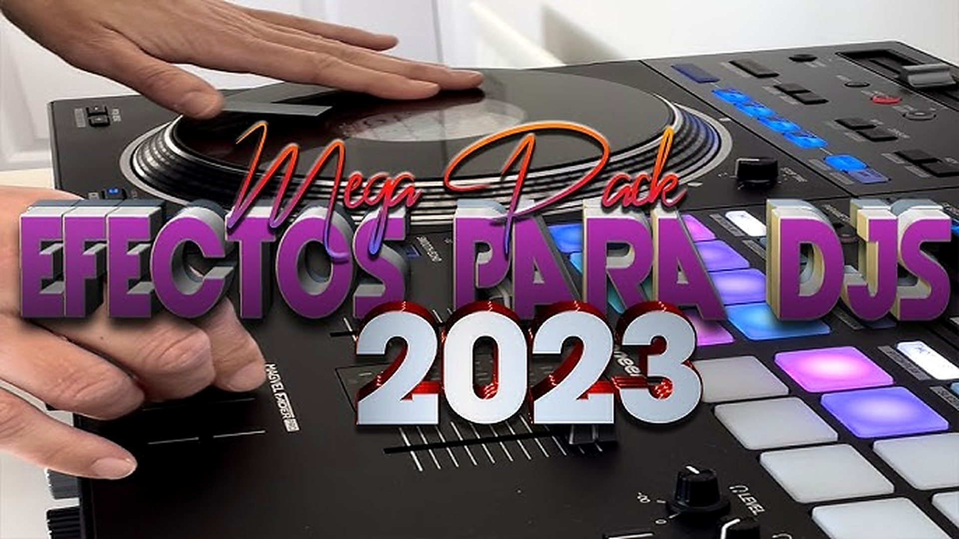 MEGA PACK EFECTOS PARA DJS 2023