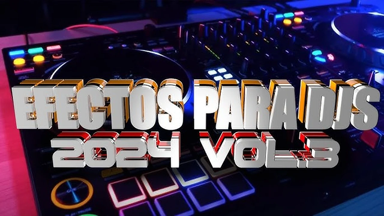 MEGA PACK EFECTOS PARA DJS 2024 VOL.3
