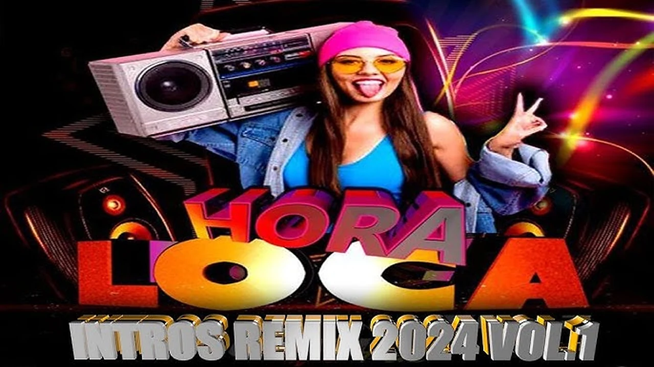 MEGA PACK HORA LOCA INTROS REMIX 2024 VOL.1