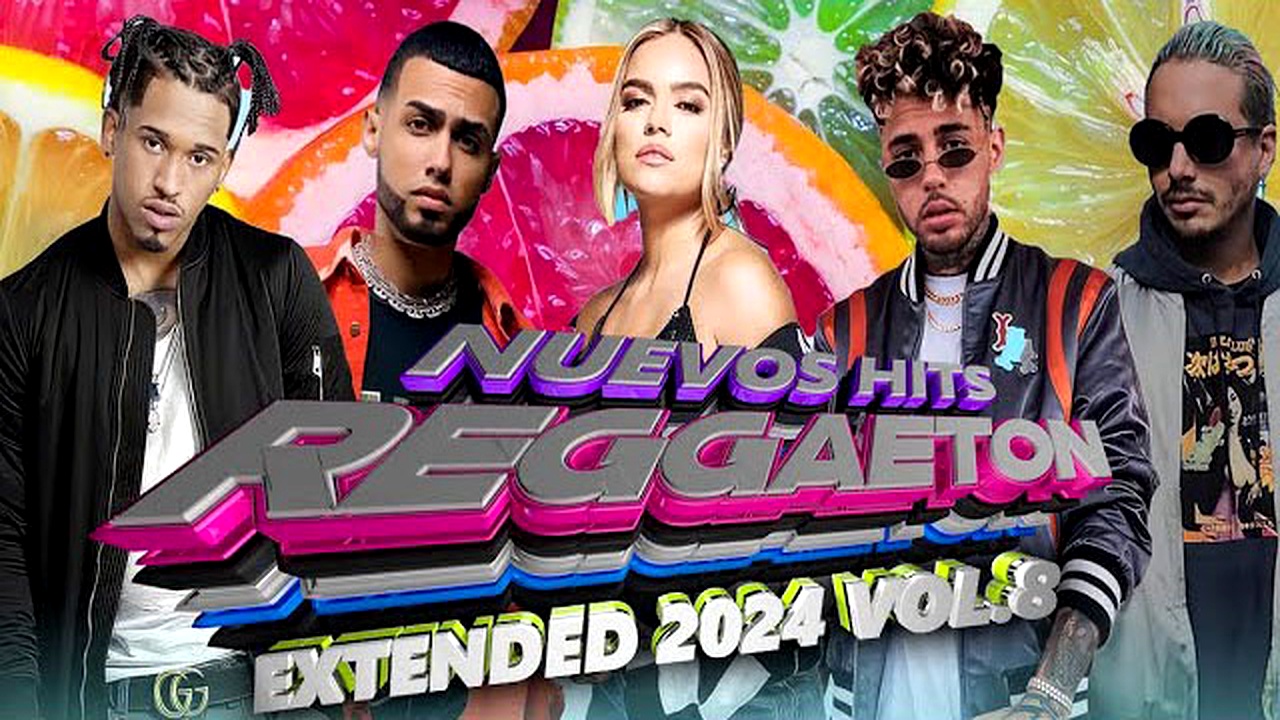 NUEVO REGGAETON EXTENDED PACK 2024 VOL.8