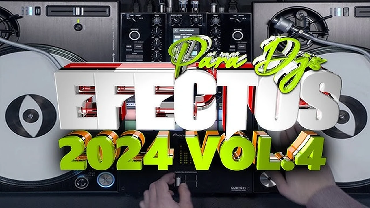PACK EFECTOS PARA DJS 2024 VOL.4