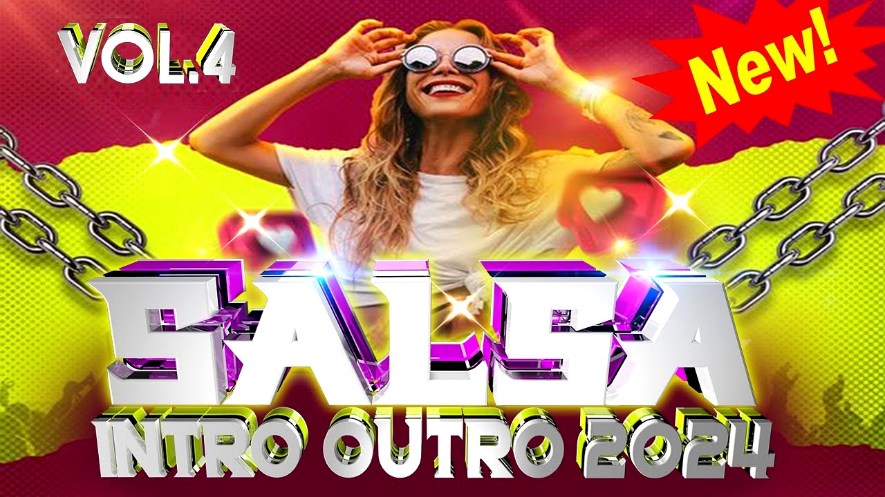 PACK SALSA INTRO OUTRO 2024 VOL.4