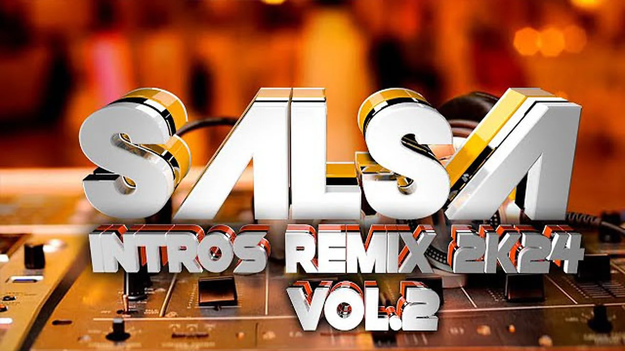 PACK SALSA INTROS REMIX 2K24 VOL.2