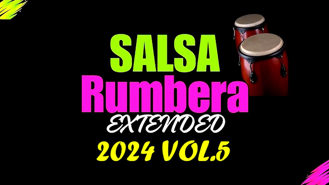 PACK SALSA RUMBERA REMIX 2024 VOL.5